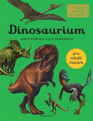 Dinosaurium - pro mladší čtenáře | Lily Murrayová