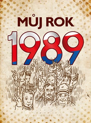 Martin Ježek – Můj rok 1989