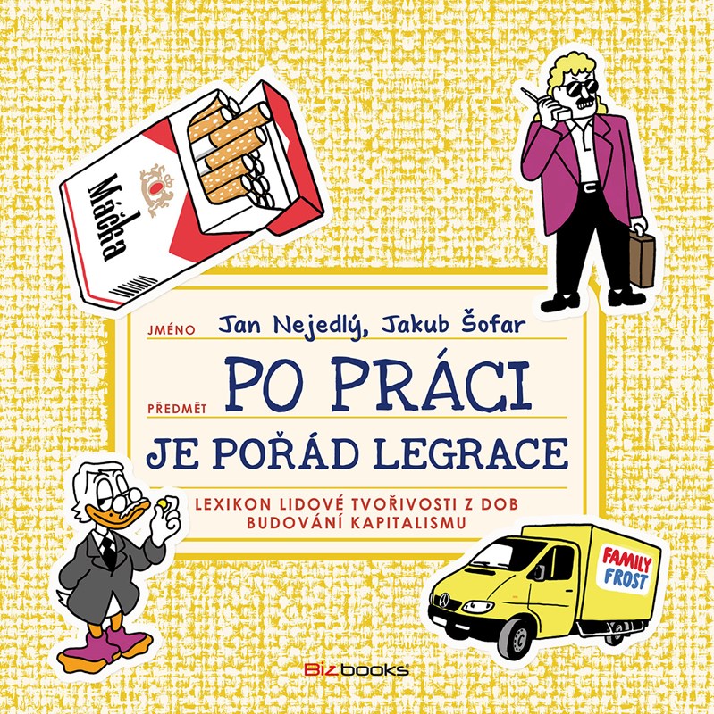 PO PRÁCI JE POŘÁD LEGRACE