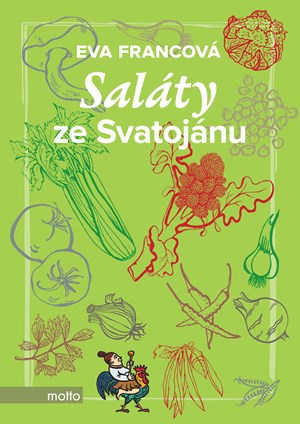 Saláty ze Svatojánu | Eva Francová
