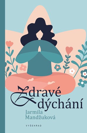 Kniha Zdravé dýchání