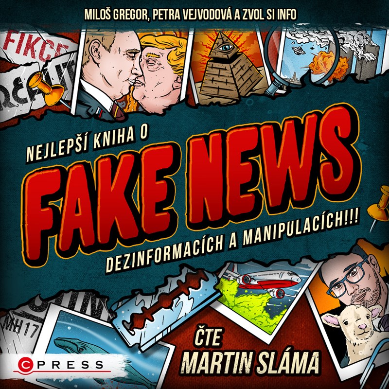 NEJLEPŠÍ KNIHA O FAKE NEWS!!! CD (AUDIOKNIHA)