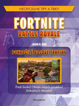 Fortnite Battle Royale: Pokročilé bojové taktiky (slovensky)