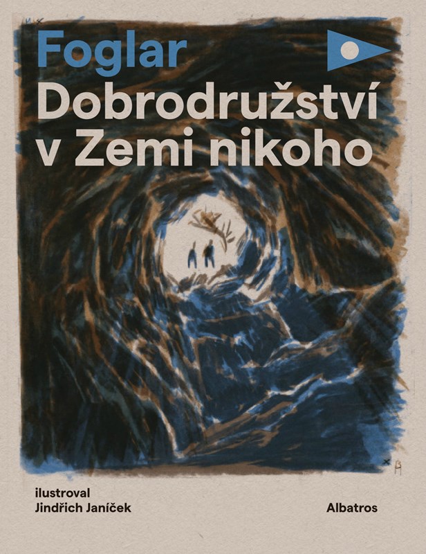 DOBRODRUŽSTVÍ V ZEMI NIKOHO