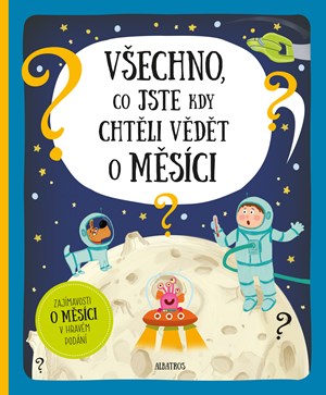 Všechno, co jste kdy chtěli vědět o Měsíci | Pavel Gabzdyl