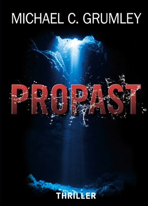 Propast | Eva Kadlecová, Michael C. Grumley