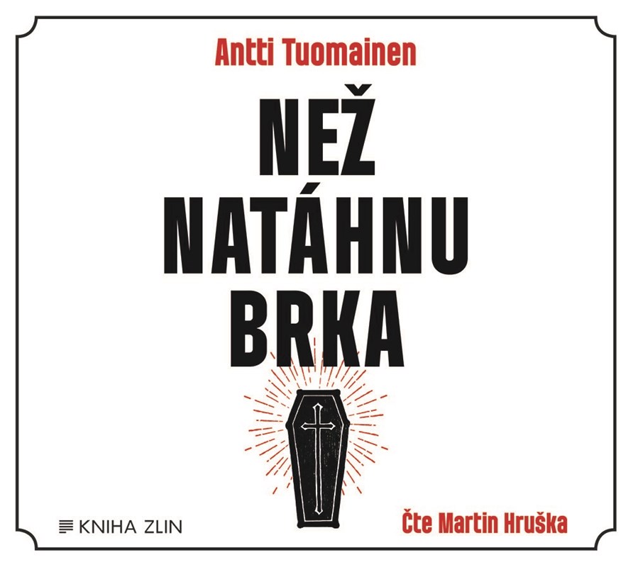 NEŽ NATÁHNU BRKA CDMP3 (AUDIOKNIHA)