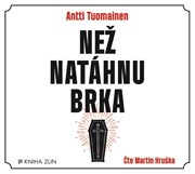 Než natáhnu brka (audiokniha)