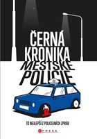 Černá kronika městské policie 