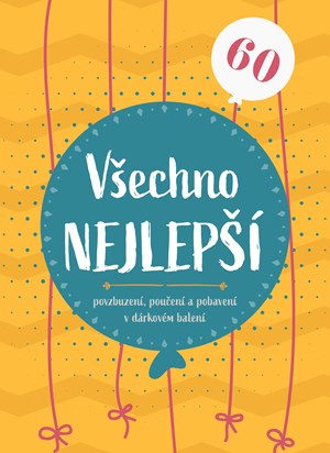 Všechno nejlepší 60 | Kolektiv