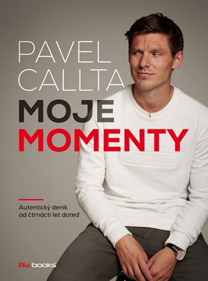 Pavel Callta: Moje momenty