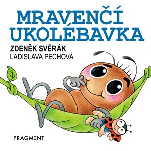 Zdeněk Svěrák – Mravenčí ukolébavka | Zdeněk Svěrák
