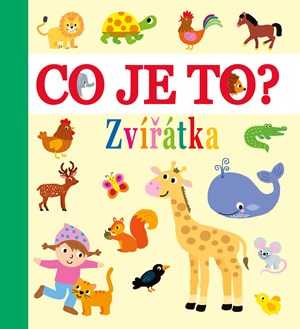 Co je to? - Zvířátka | Kolektiv