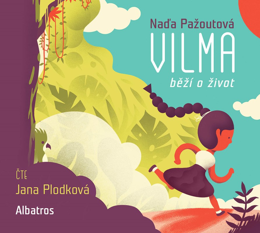 VILMA BĚŽÍ O ŽIVOT CD (AUDIOKNIHA PRO DĚTI)