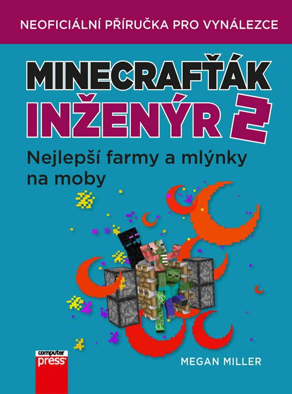 MINECRAFŤÁK INŽENÝR 2 (NEJLEPŠÍ FARMY A MLÝNKY NA MOBY)