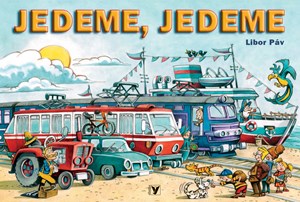 Jedeme, jedeme | Ondřej Müller