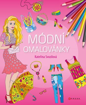 Módní omalovánky | Kateřina Svozilová, Kateřina Svozilová