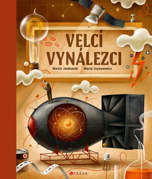 Velcí vynálezci | Marcin Jamkowski, Maciej Szymanowicz