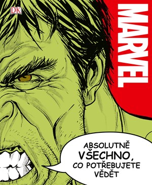 Marvel: Absolutně všechno, co potřebujete vědět