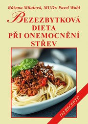 Bezezbytková dieta při onemocnění střev 