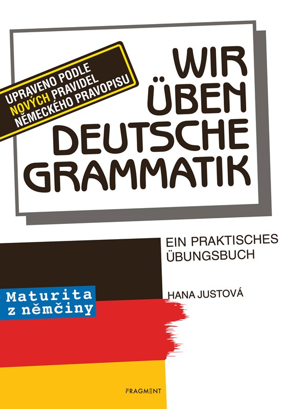 WIR ÜBEN DEUTSCHE GRAMMATIK