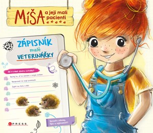 Míša a její malí pacienti: Zápisník malé veterinářky | Aniela Cholewińska-Szkoliková