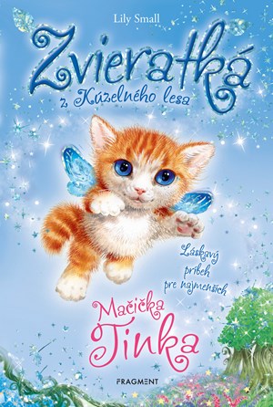 Zvieratká z Kúzelného lesa - Mačička Tinka (slovensky)