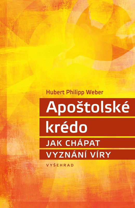 Levně Apoštolské krédo | Karla Korteová, Hubert Philipp Weber