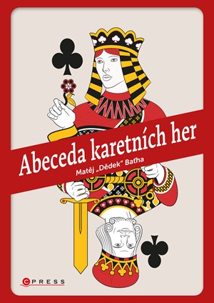 Abeceda karetních her | Matěj Baťha