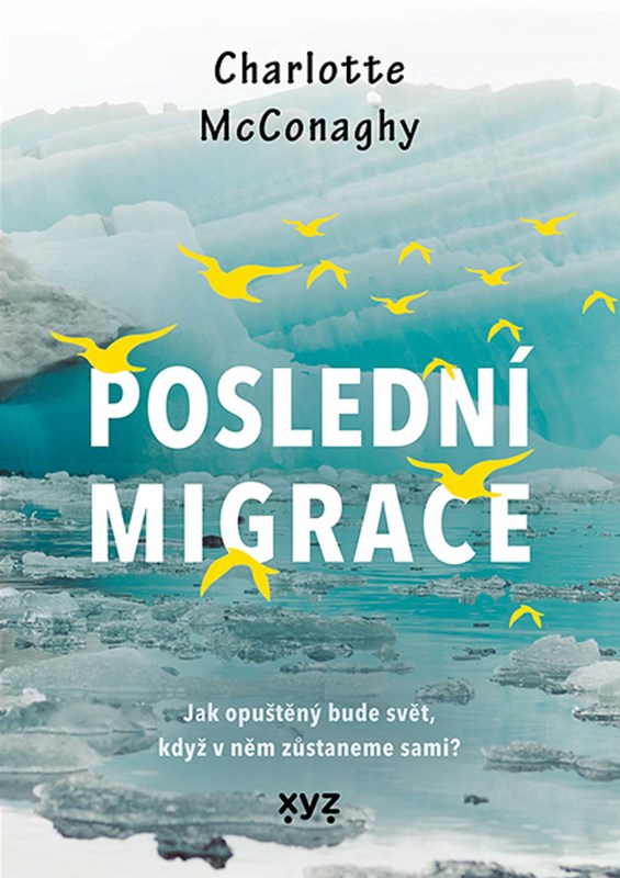 POSLEDNÍ MIGRACE