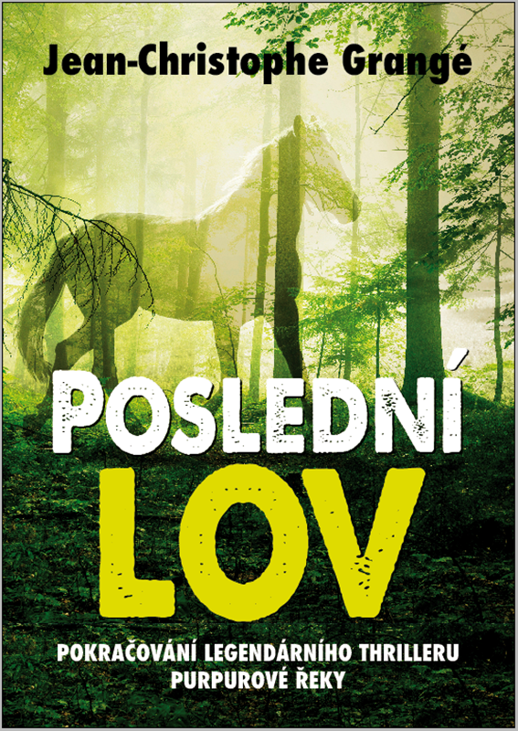 POSLEDNÍ LOV