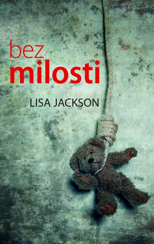 Levně Bez milosti | Jakub Volný, Lisa Jackson