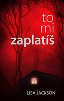To mi zaplatíš
