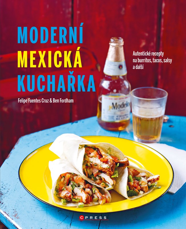 Levně Moderní mexická kuchařka | Kolektiv