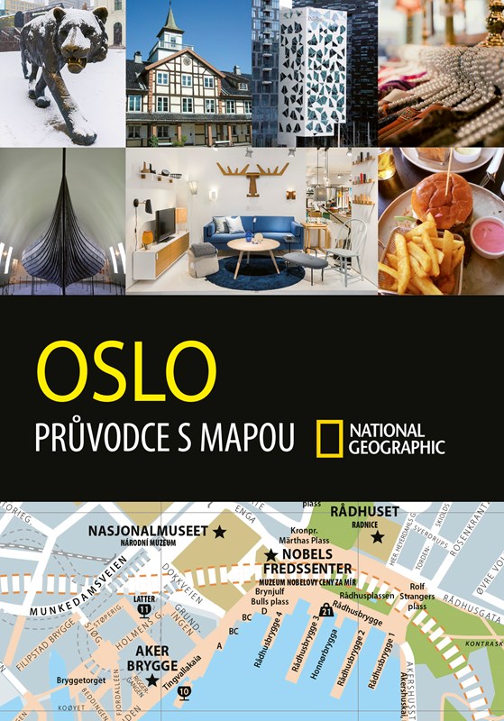OSLO. PRŮVODCE S MAPOU. NATIONAL GEOGRAPHIC