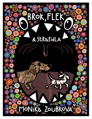 Brok, Flek a strašidla | Monika Zoubková