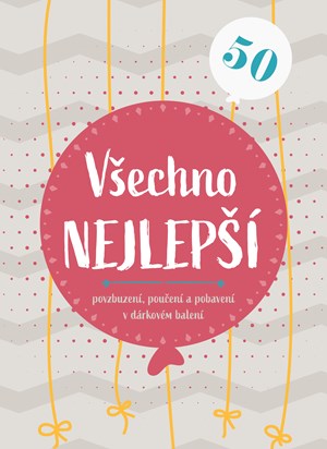 Všechno nejlepší 50 | Kolektiv