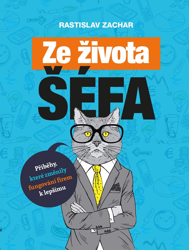 Levně Ze života šéfa | Rastislav Zachar