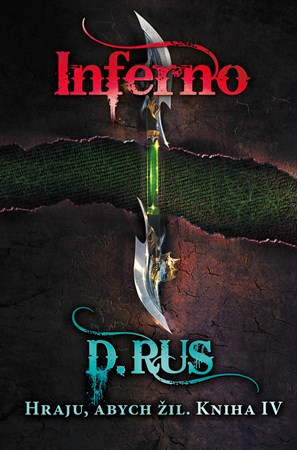 Hraju, abych žil 4 – Inferno