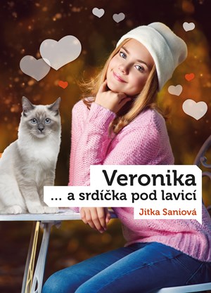 Veronika a srdíčka pod lavicí | Jitka Saniová