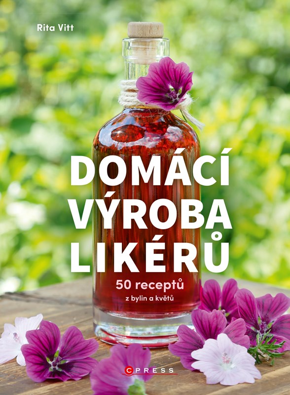 Levně Domácí výroba likérů | Natálie Zehnalová, Rita Vitt