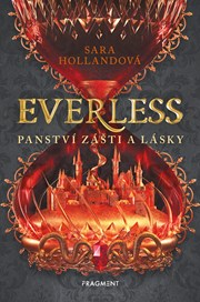 Everless - Panství zášti a lásky