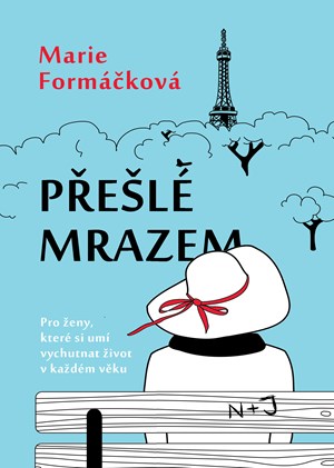 Přešlé mrazem | Marie Formáčková