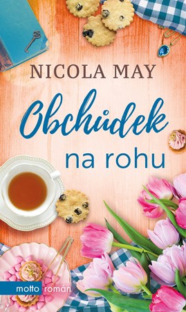 Obchůdek na rohu | Kateřina Tomcová, Nicola May