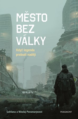 Město bez války | Světlana Ponomarevová, Nikolaj Ponomarev