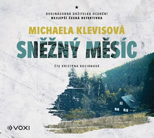 Sněžný měsíc (audiokniha) | Michaela Klevisová, Kristýna Kociánová