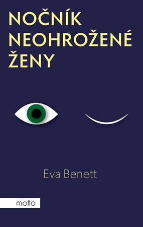 Nočník neohrožené ženy | Eva Benett