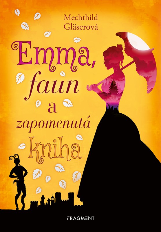 EMMA, FAUN A ZAPOMENUTÁ KNIHA