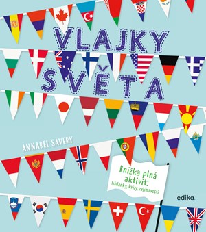 Vlajky světa | Annabel Savery