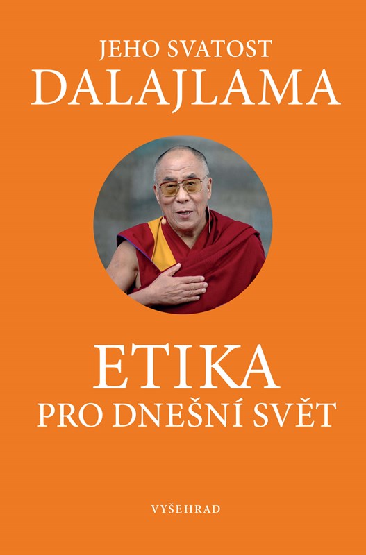 Levně Etika pro dnešní svět | Jeho Svatost dalajlama, Filip Outrata